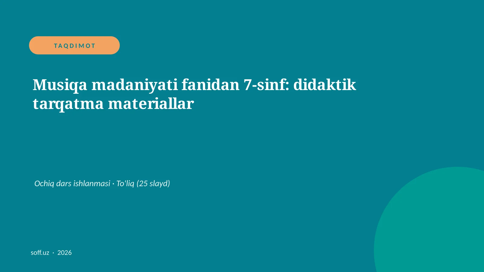 Musiqa madaniyati fanidan 7-sinf: didaktik tarqatma materiallar