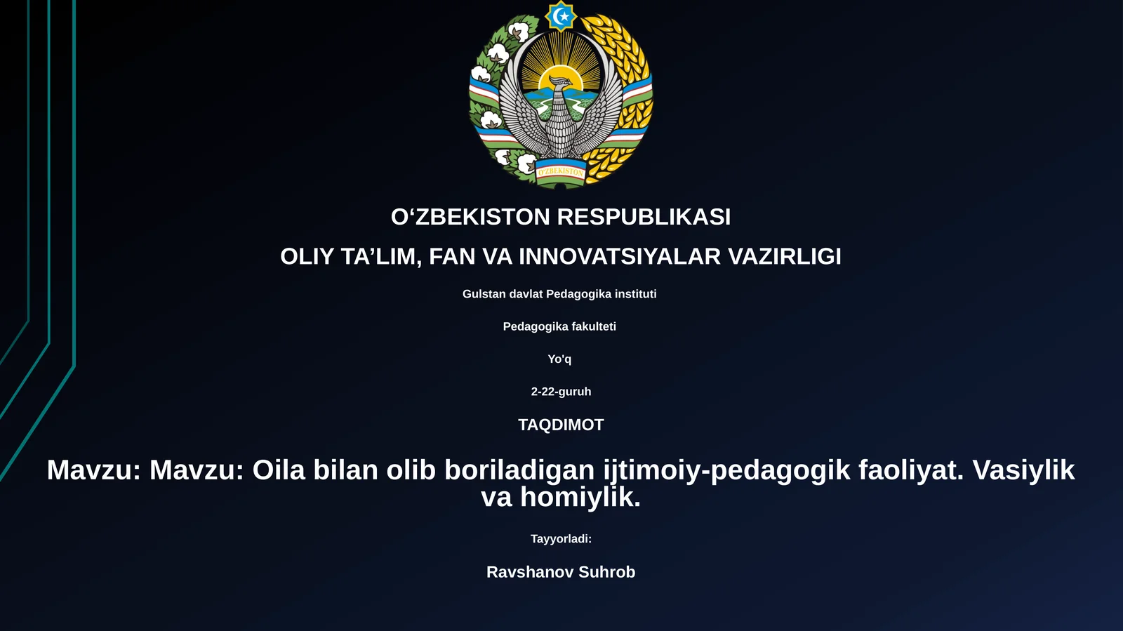 Oila bilan olib boriladigan ijtimoiy-pedagogik faoliyat