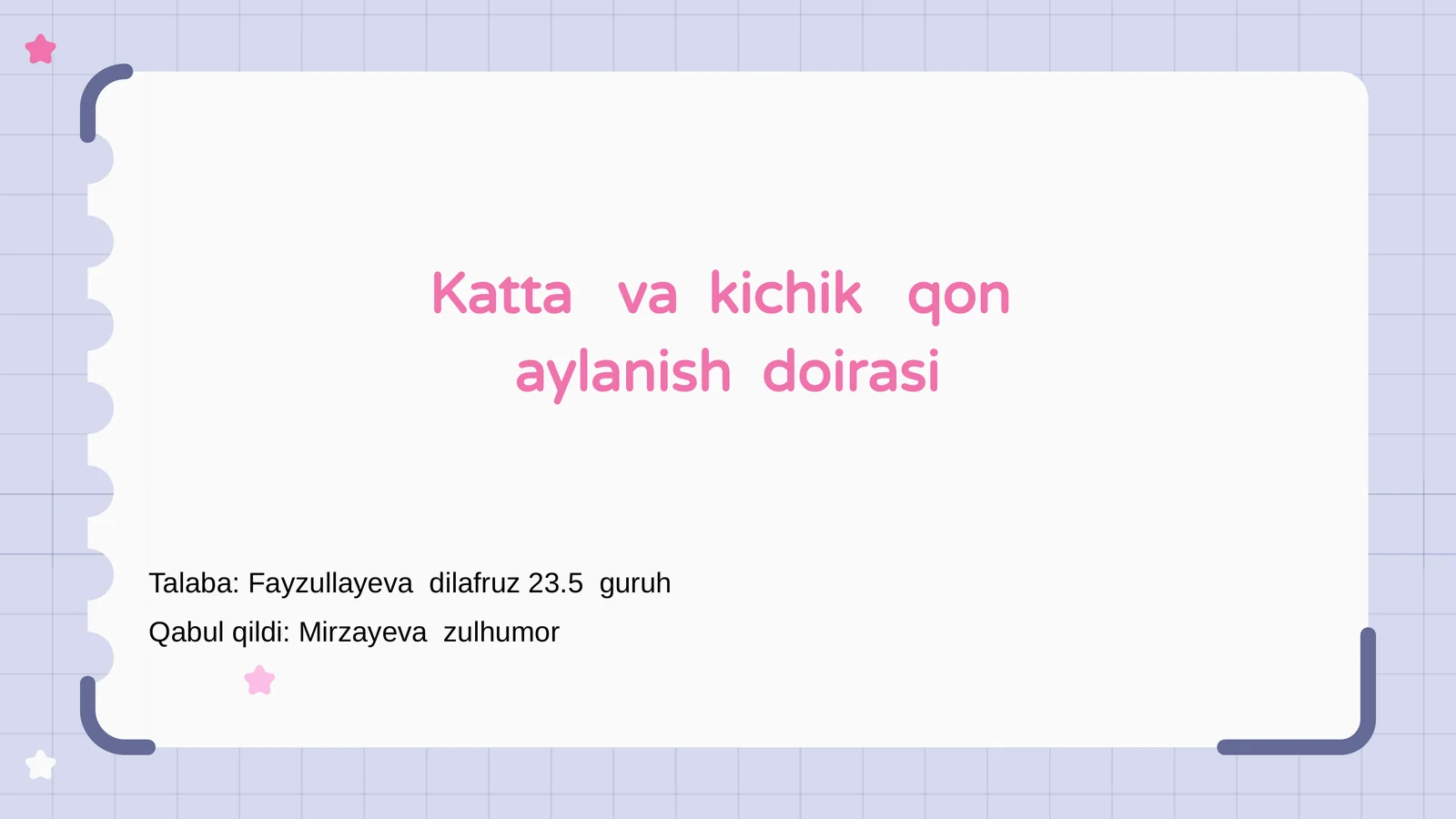 Katta va kichik qon aylanish doirasi