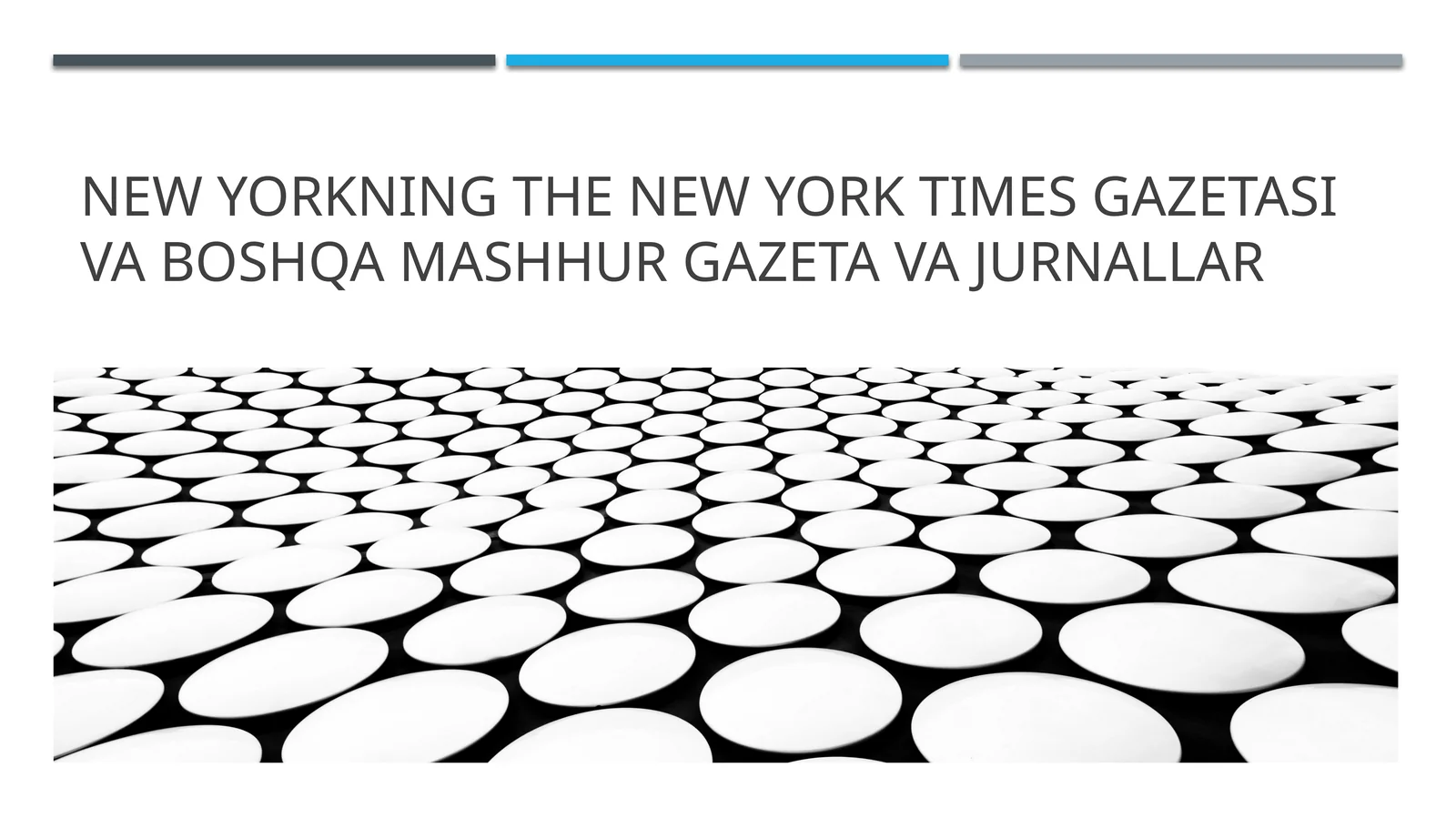 NEW YORKNING THE NEW YORK TIMES GAZETASI VA BOSHQA MASHHUR GAZETA VA JURNALLAR