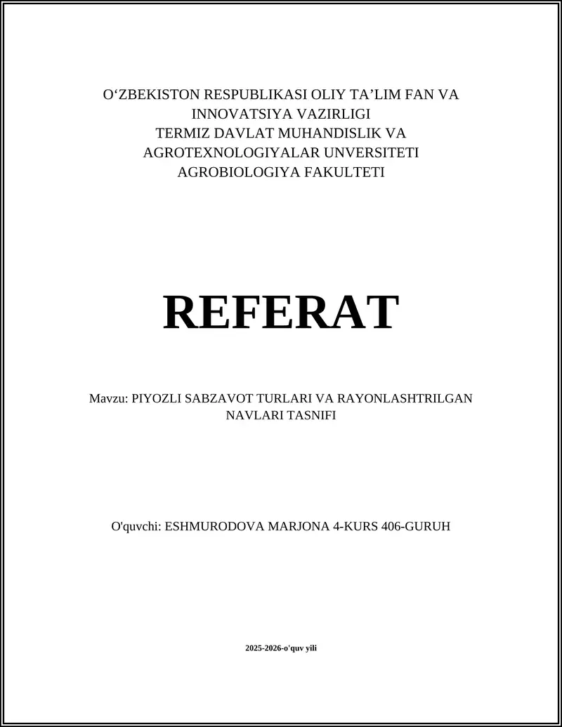 PIYOZLI SABZAVOT TURLARI VA RAYONLASHTRILGAN NAVLARI TASNIFI