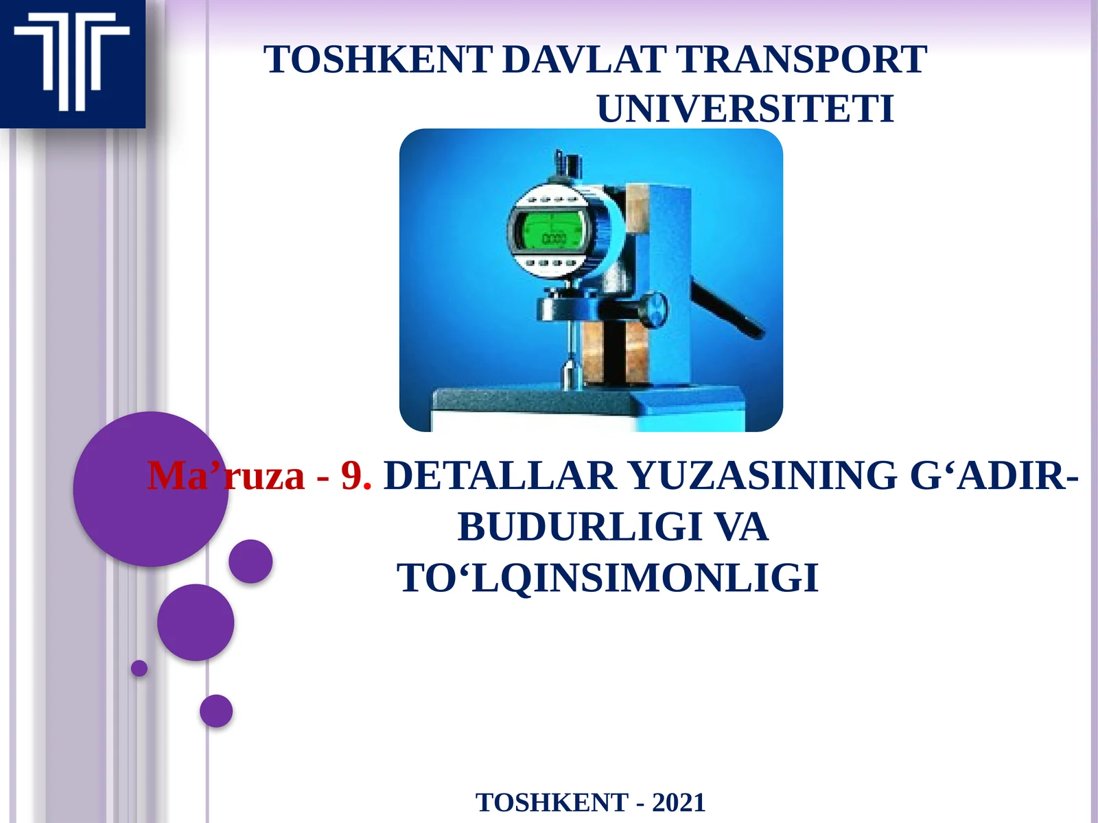 DETALLAR YUZASINING G‘ADIR-BUDURLIGI VATO‘LQINSIMONLIGI