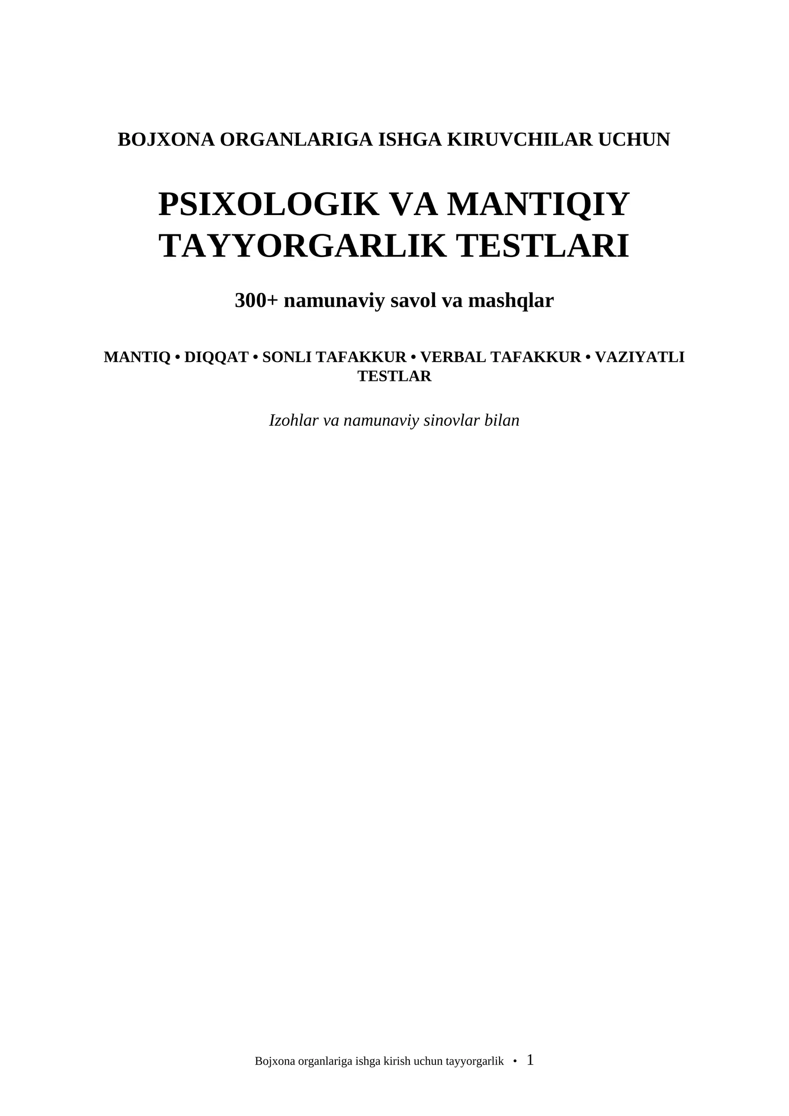 Bojxona organlariga ishga kirish uchun psixologik va mantiqiy testlar | 300+ savol | Izohlar bilan
