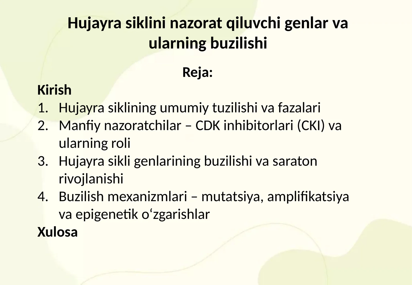 Hujayra siklini nazorat qiluvchi genlar va ularning buzilishi