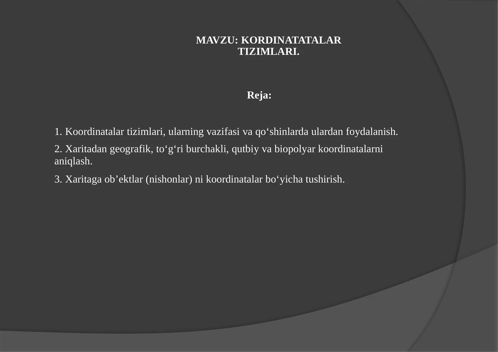 KORDINATATALAR TIZIMLARI