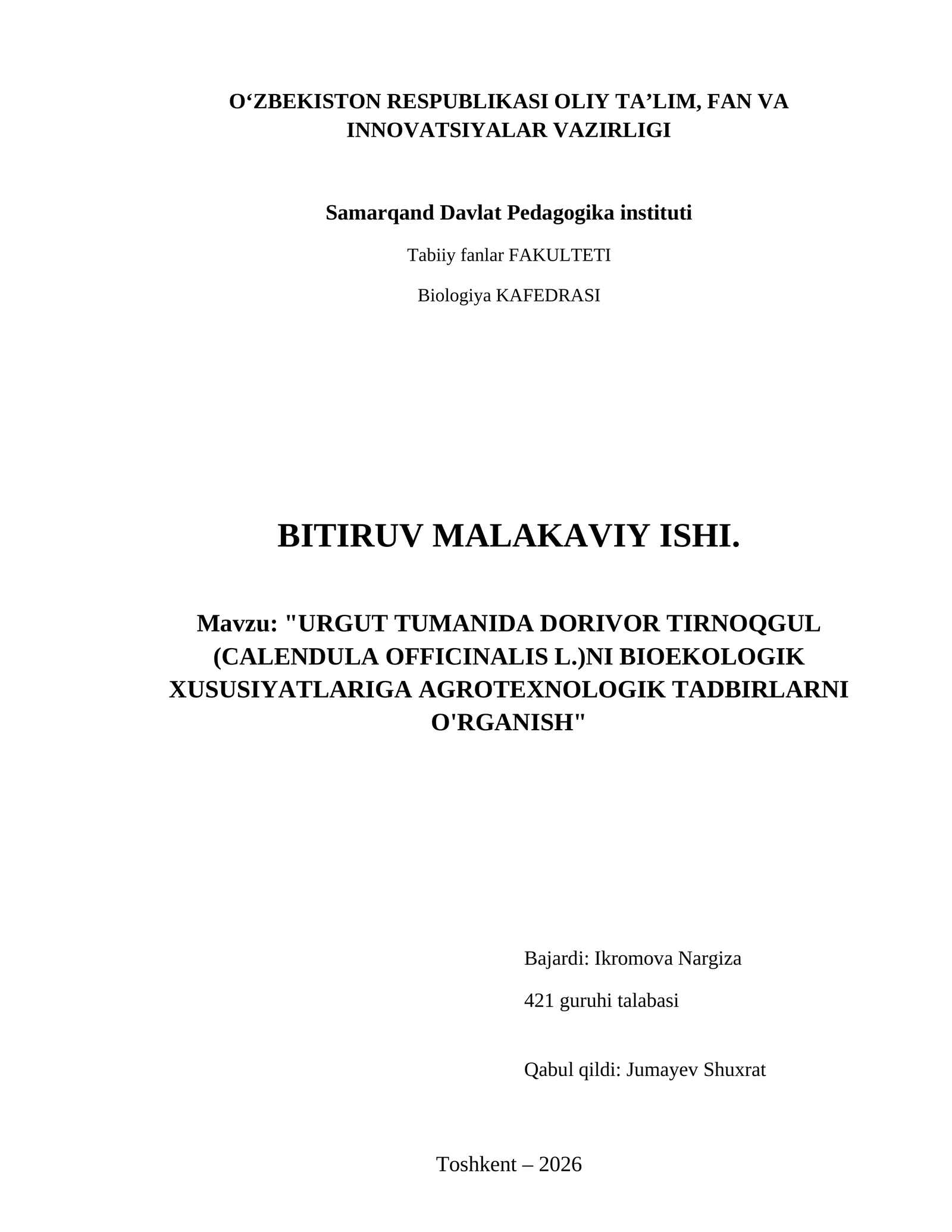 Urgut tumanida Dorivor Tirnoqgul (Calendula officinalis L.)ni bioekologik xususiyatlariga agrotexnologik tadbirlarni o'rganish