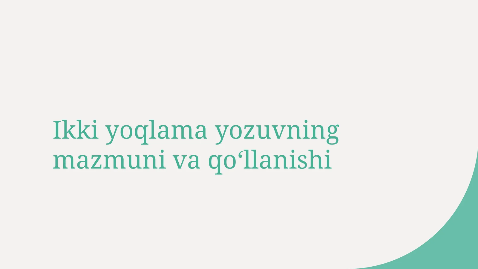 ikki yoqlama yozuvning mazmuni va qo'llanishi
