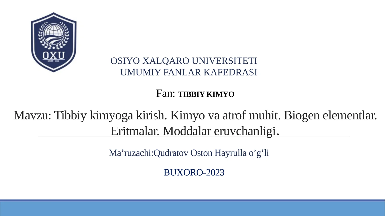 Tibbiy kimyoga kirish. Kimyo va atrof muhit. Biogenelementlar. Eritmalar. Moddalar eruvchanligi