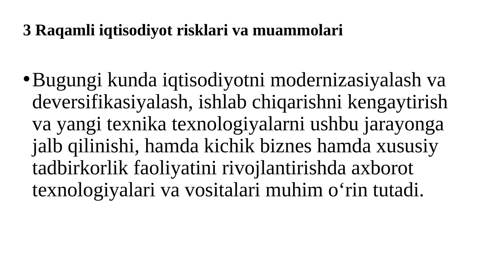 3Raqamli iqtisodiyot risklari va muammolari