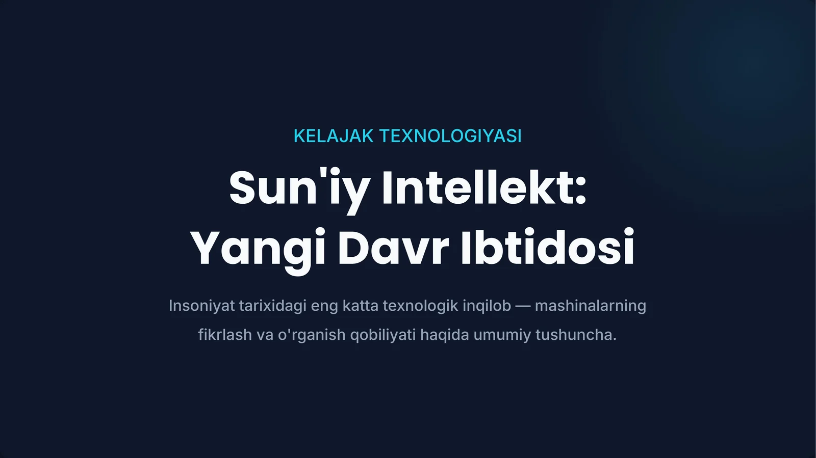Sun'iy Intellekt:Yangi Davr Ibtidosi