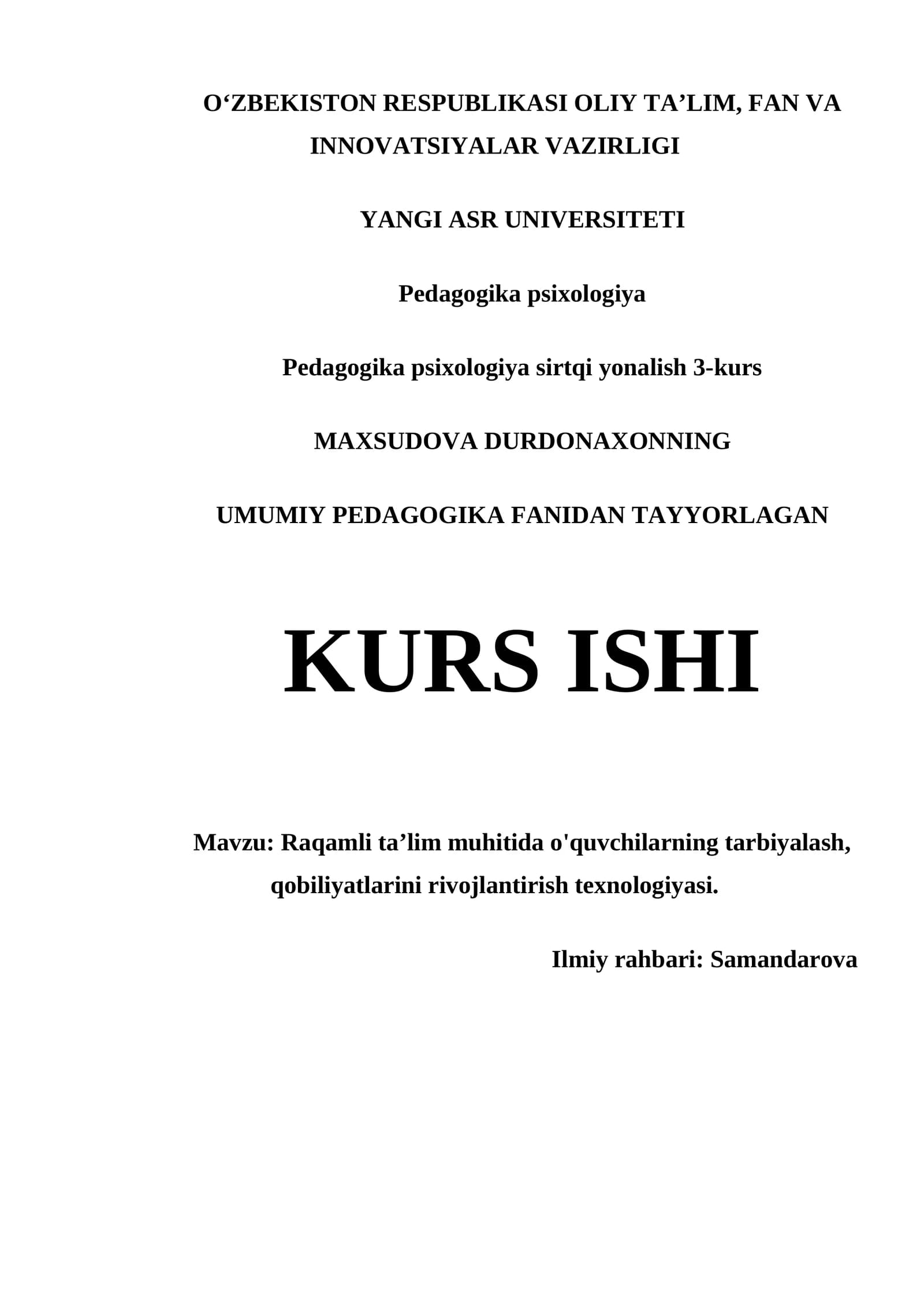 Raqamli ta'lim muhitida o'quvchilarni tarbiyalash va qobilyatlarini rivojlantirish texnologiyalari