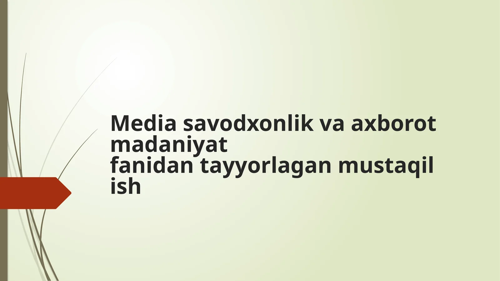 Media savodxonlik va axborot madaniyat