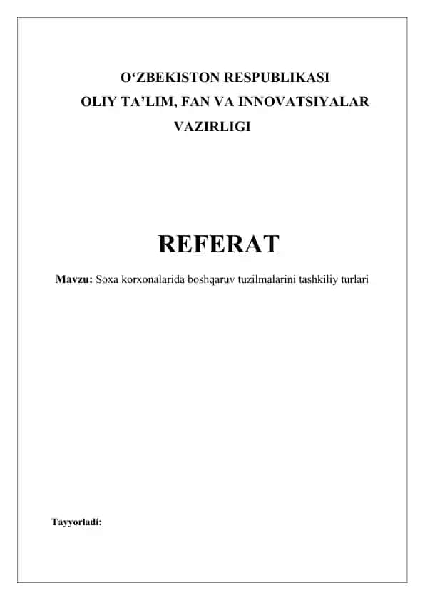 Soxa korxonalarida boshqaruv tuzilmalarini tashkiliy turlari