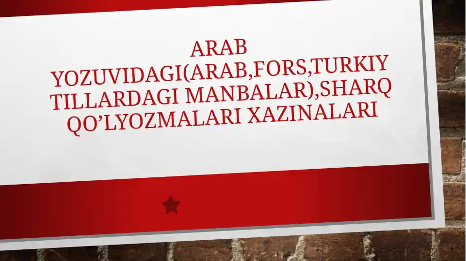 Arab yozuvidagi Dastlabki Manbalar