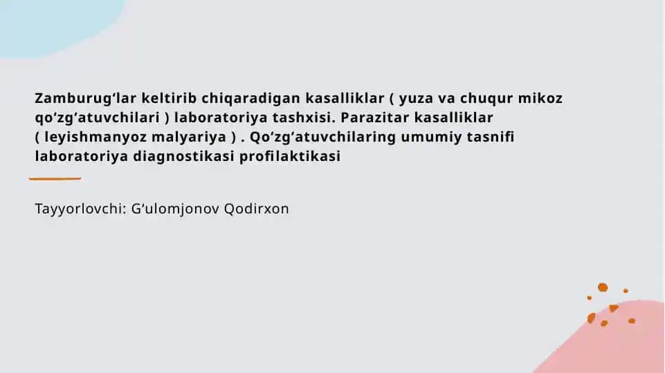 Zamburugʻlar keltirib chiqaradigan kasalliklar laboratoriya tashxisi