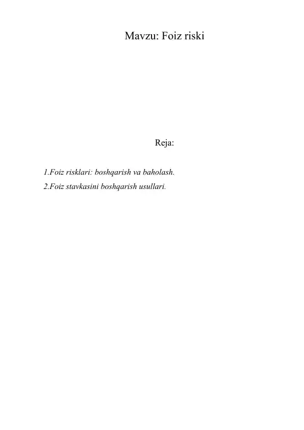 Foiz risklari: boshqarish va baholash