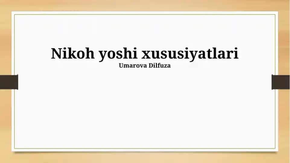 Nikoh yoshi xususiyatlari