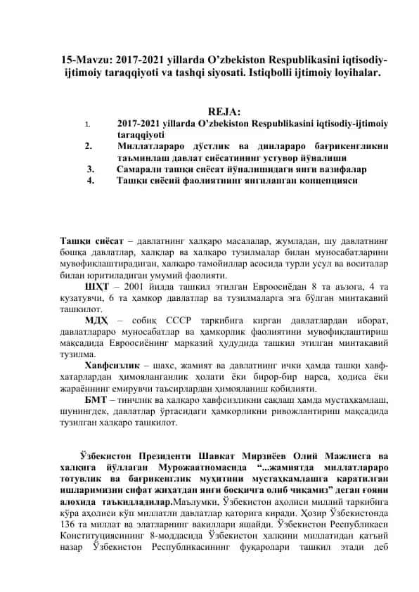 2017-2021 yillarda O’zbekiston Respublikasini iqtisodiy-ijtimoiy taraqqiyoti va tashqi siyosati. Istiqbolli ijtimoiy loyihalar.