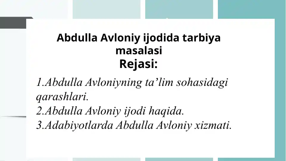 Abdulla Avloniy ijodi tarbiya masalasi