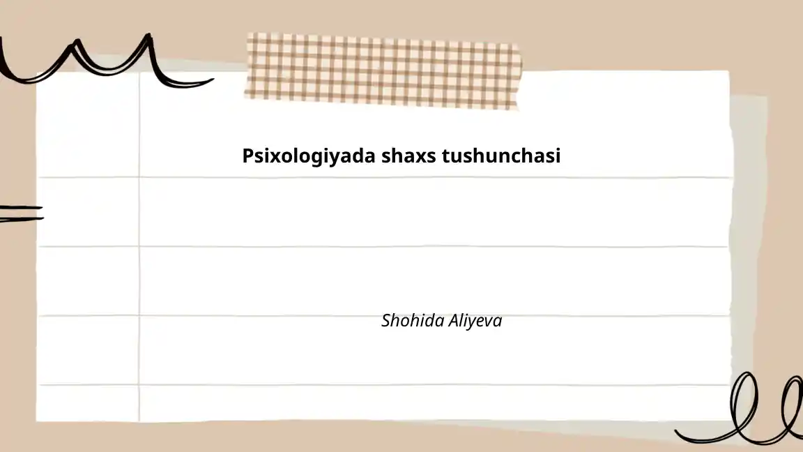 Psixologiyada shaxs tushunchasi