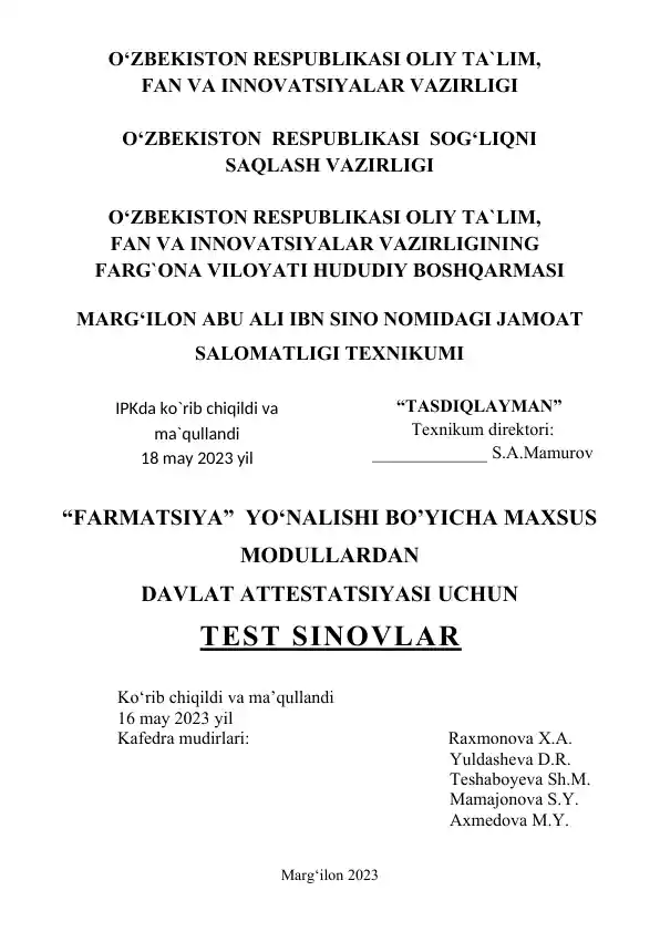 Farmatsiya yo‘nalishi bo‘yicha maxsus modullardan davlat attestatsiyasi uchun test sinovlari