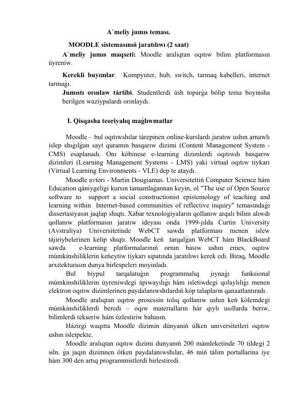 Moodle aralıqtan oqıtıw bilim platforması