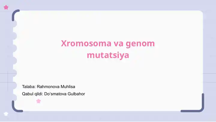 Xromosoma va genom mutatsiya