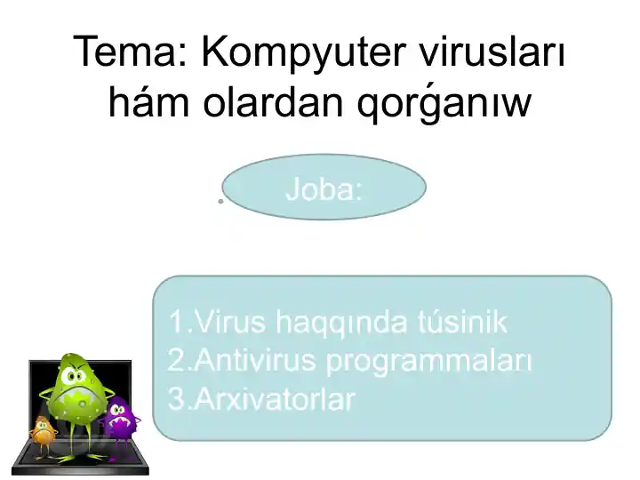 Kompyuter viruslari va ularni qo'riqish