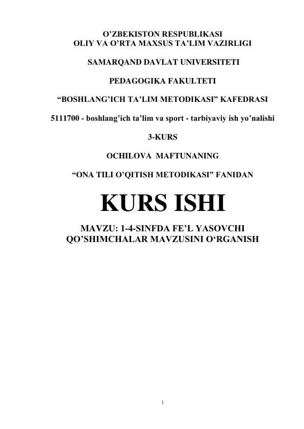 1-4-SINFDA FE'L YASOVCHI QO'SHIMCHALAR MAVZUSINI O'RGANISH
