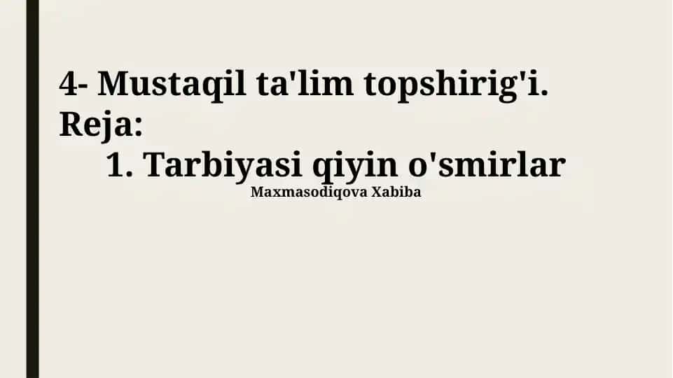 Mustaqil ta'lim topshirig‘i: O‘z-o‘zini tarbiyalash strategiyasi