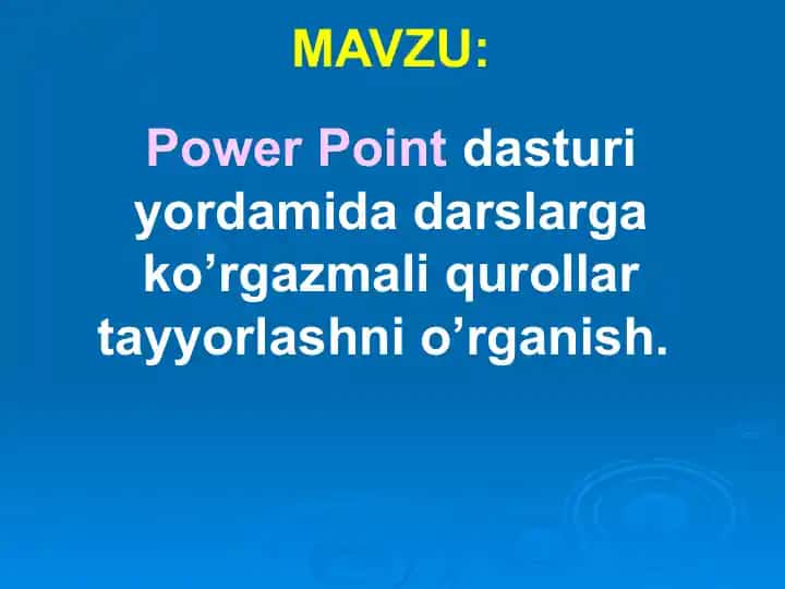 Power Point dasturini Qo'llab-quvvatlash