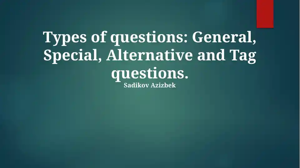 Special Questions