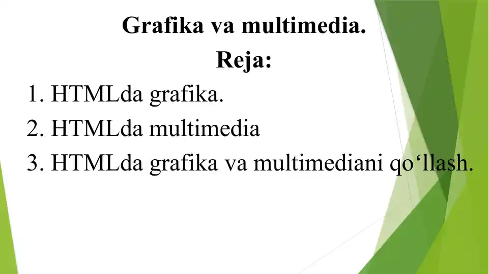 Grafika va multimedia