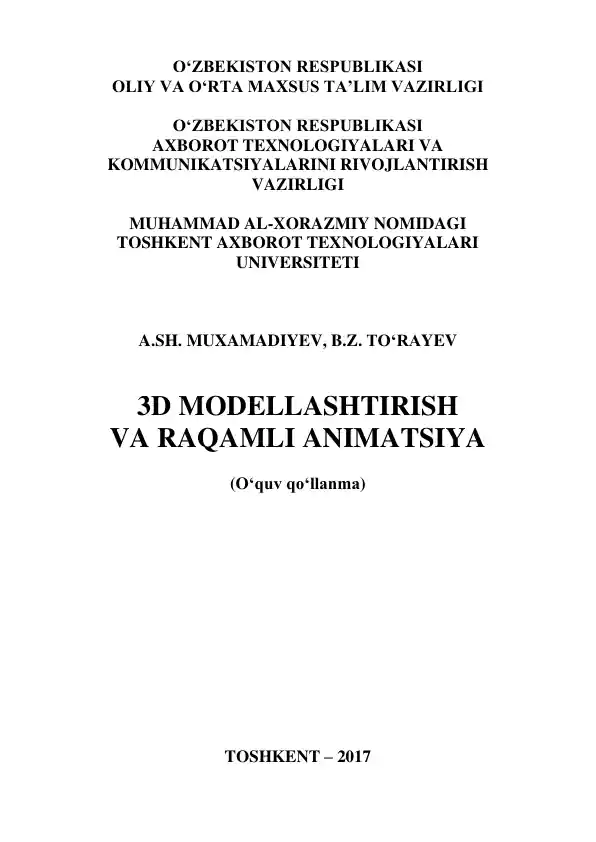 3D modellashtirish va raqamli animatsiya