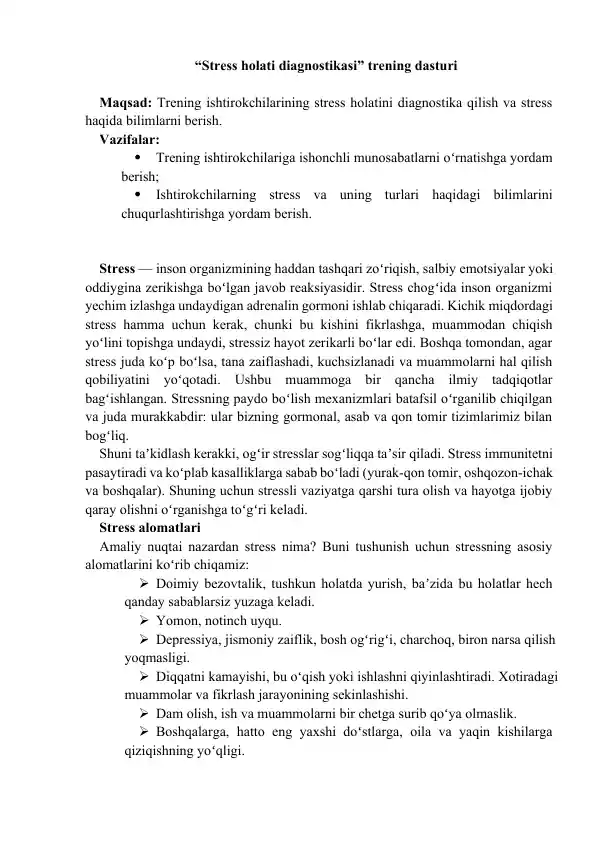Stress holati diagnostikasi trening dasturi