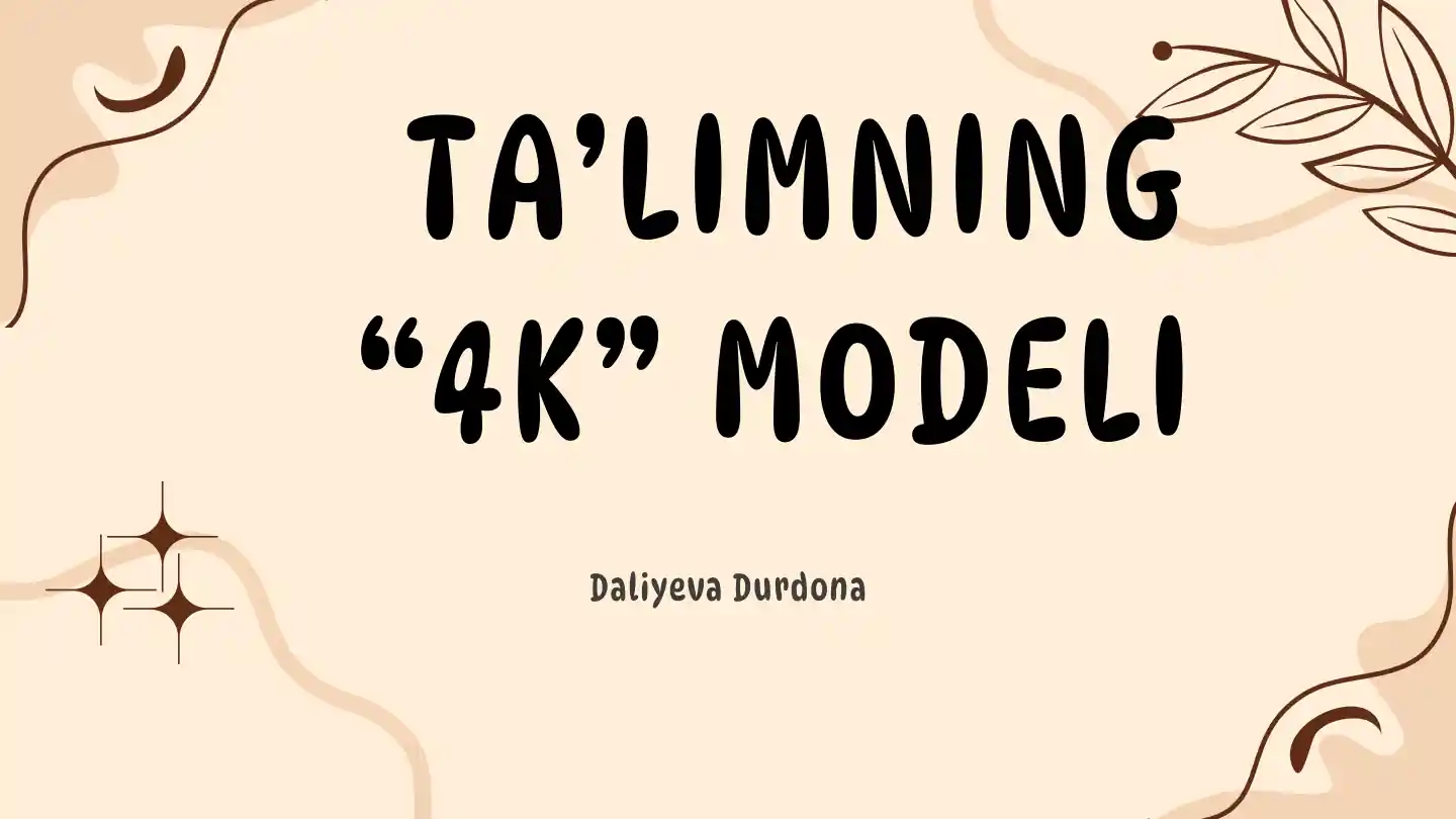 TA’LIMNING “4K” MODELI