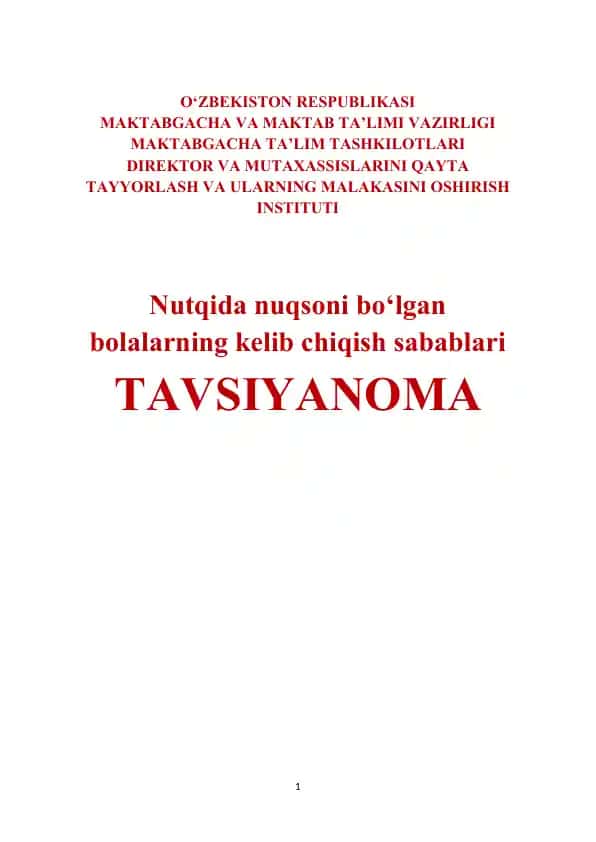 Nutqida nuqsoni bo‘lgan bolalarning kelib chiqish sabablari (Tavsiyanoma)