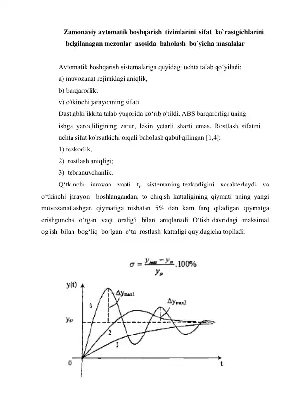Zamonaviy avtomatik boshqarish tizimlari sifat ko`rastgichlarini belgilagan mezonlar asosida baholash bo`yicha masalalar