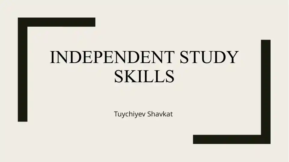 Independent Study skills