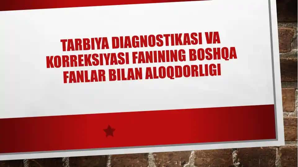 Tarbiya diagnostikasi va korreksiyasi
