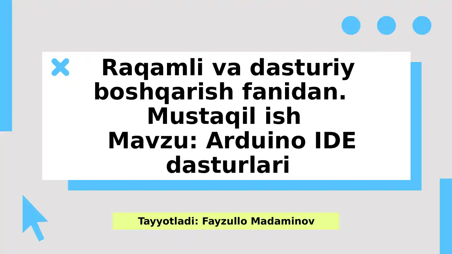 Arduino IDE dasturlari