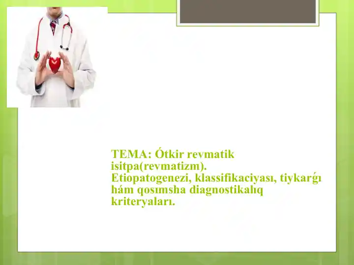 Ótkir revmatik isitpa(revmatizm)