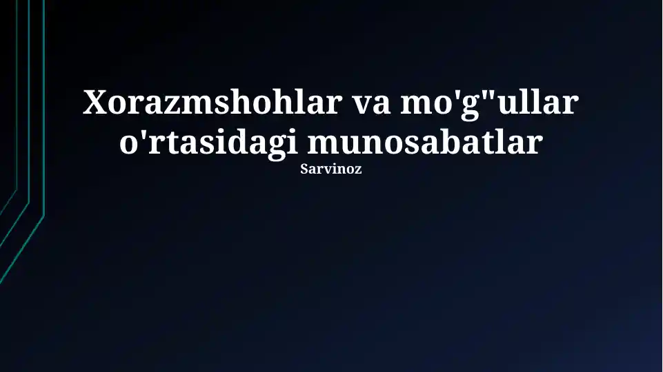 Xorazmshohlar va Mo'g'ullar o'rtasidagi munosabatlar