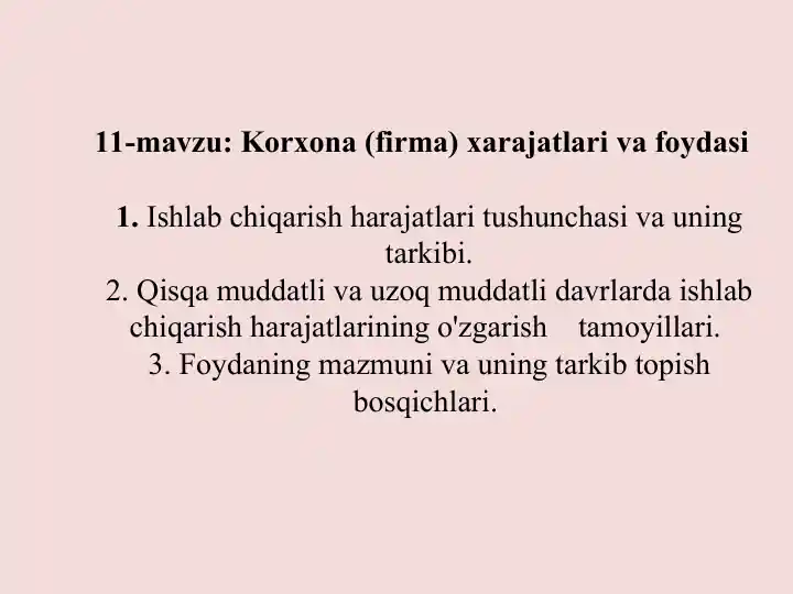Ishlab chiqarish harajatlari va foydasi