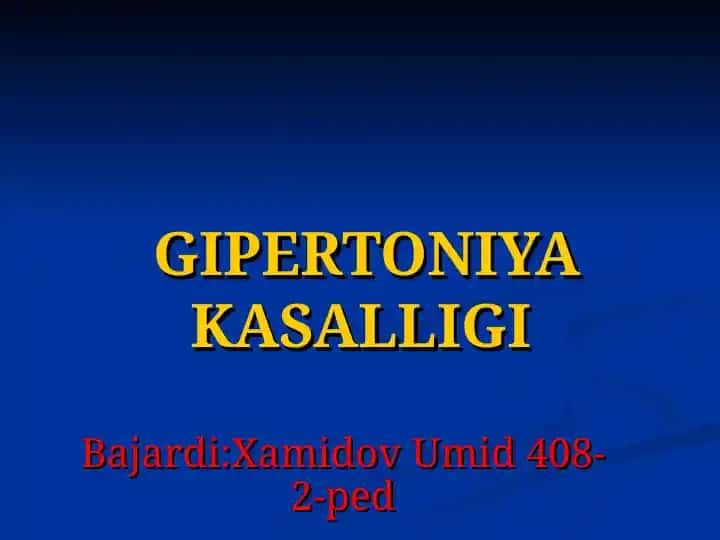 GIPERTONIYA KASALLIGI