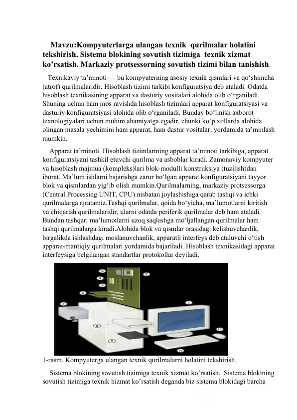 Kompyuterga ulangan texnik qurilmalar holatini tekshirish