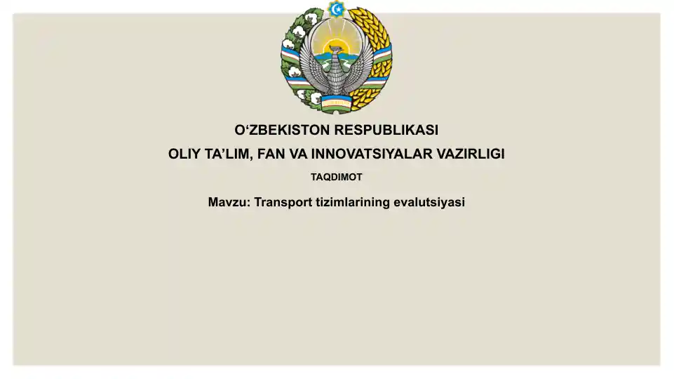 Transporttizimlariningevalutsiyasi