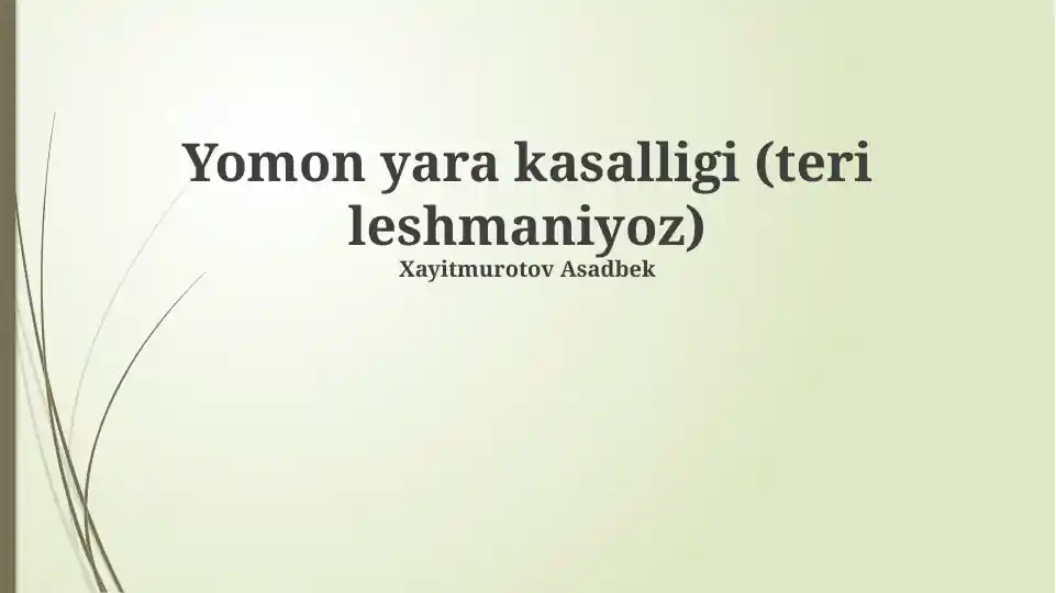 Yomon yara kasalligi (teri leshmaniyoz)
