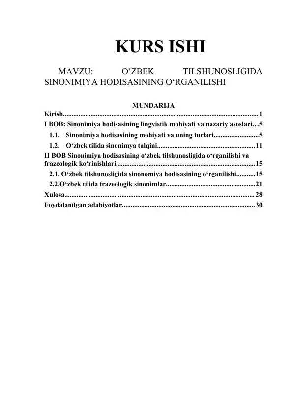 O‘ZBEK TILSHUNOSLIGIDA SINONIMIYA HODISASINING O‘RGANILISHI