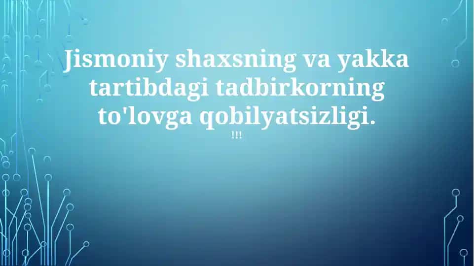 Jismoniy shaxsning va yakka tartibdagi tadbirkorning to'lovga qobilyatsizligi